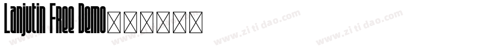 Lanjutin Free Demo字体转换